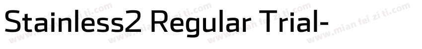 Stainless2 Regular Trial字体转换